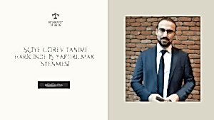 İşçiye Görev Tanımı Haricinde İş Yaptırılmak İstenmesi