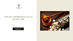 Nafaka Artırım Davası ve Koşulları