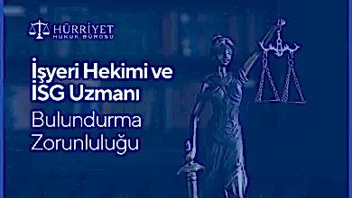 İş Yeri Hekimi Bulundurma Zorunluluğu